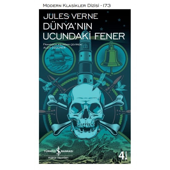 Dünya’nın Ucundaki Fener Jules Verne İş Bankası Kültür Yayınları