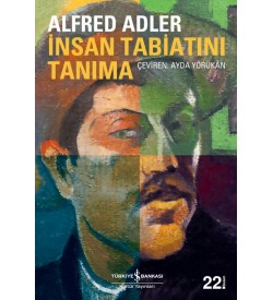İnsan Tabiatını Tanıma Alfred Adler İş Bankası Kültür Yayınları