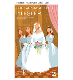 İyi Eşler Louisa May Alcott İş Bankası Kültür Yayınları
