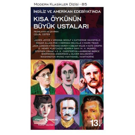 Kısa Öykünün Büyük Ustaları Kolektif İş Bankası Kültür Yayınları 