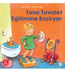 Tuna Tuvalet Eğitimine Başlıyor Anna Taube İş Bankası Kültür Yayınları
