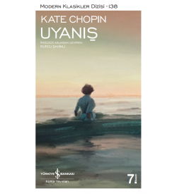 Uyanış Kate Chopin İş Bankası Kültür Yayınları