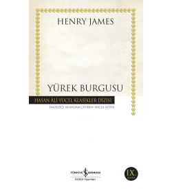 Yürek Burgusu Hasan Ali Yücel Klasikleri Henry James İş Bankası Kültür Yayınları