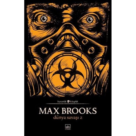 Dünya Savaşı Z - Karanlık Kitaplık Max Brooks İthaki Yayınları