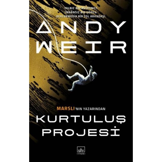 Kurtuluş Projesi Andy Weir İthaki Yayınları