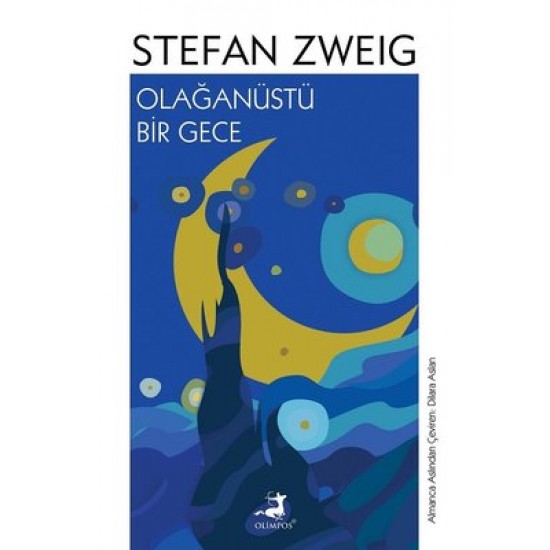 Olağanüstü Bir Gece Stefan Zweig Olimpos Yayınları