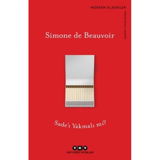 Sade'ı Yakmalı mı? Simone De Beauvoir Yapı Kredi Yayınları