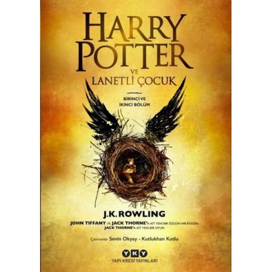 Harry Potter ve Lanetli Çocuk-Birinci ve İkinci Bölüm J. K. Rowling Yapı Kredi Yayınları