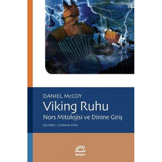 Viking Ruhu-Nors Mitolojisi ve Dinine Giriş  Daniel McCoy İletişim Yayıncılık