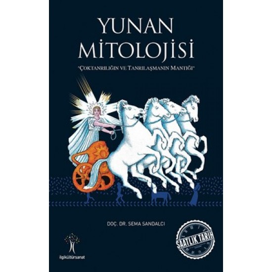 Yunan Mitolojisi Sema Sandalcı İlgi Sanat Yayınları